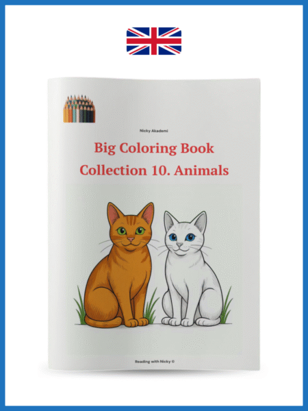 Big Colouring Book. Level 3. Collection 10: Animals (Büyük Boyama Kitabı Seviye 3 Koleksiyon 10:  Hayvanlar)